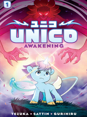 cover image of Unico Awakening, Volume 1